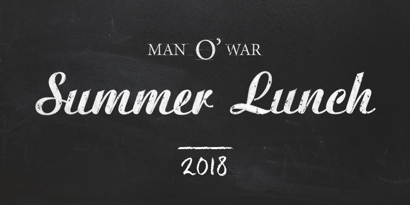 Man O' War Summer Lunch
