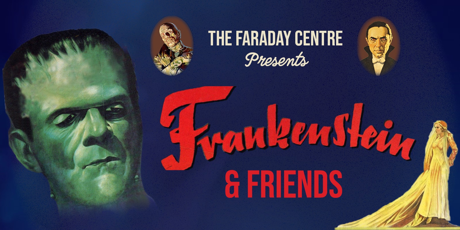 Frankenstein & Friends