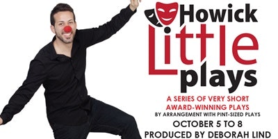 Howick Little Plays