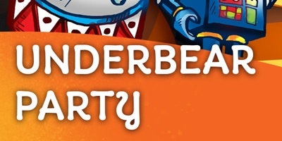 Bear New Zealand Week 2022: UnderBear Party