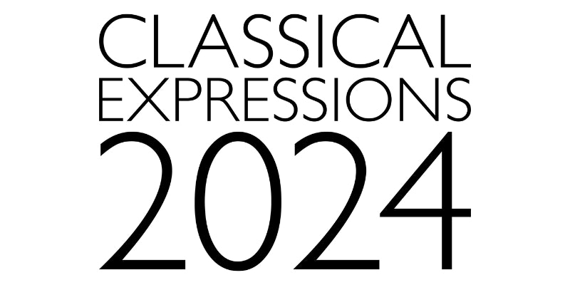 Classical Expressions 2024