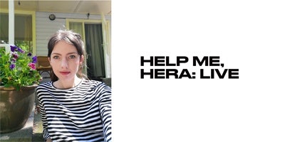Help me, Hera: Live