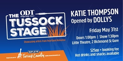 The ODT Tussock Stage: Katie Thompson and Dollys