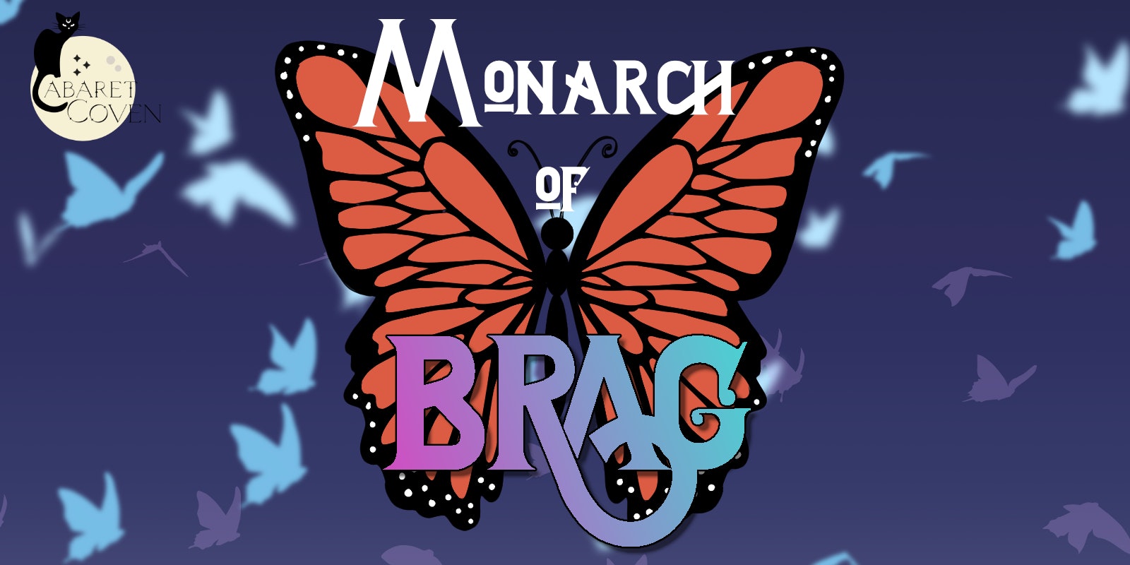 Monarch of BRag