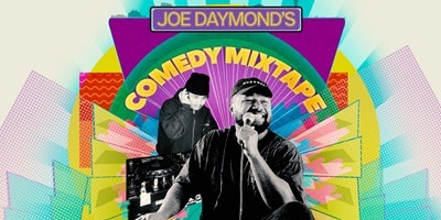 Joe Daymond's Comedy Mixtape