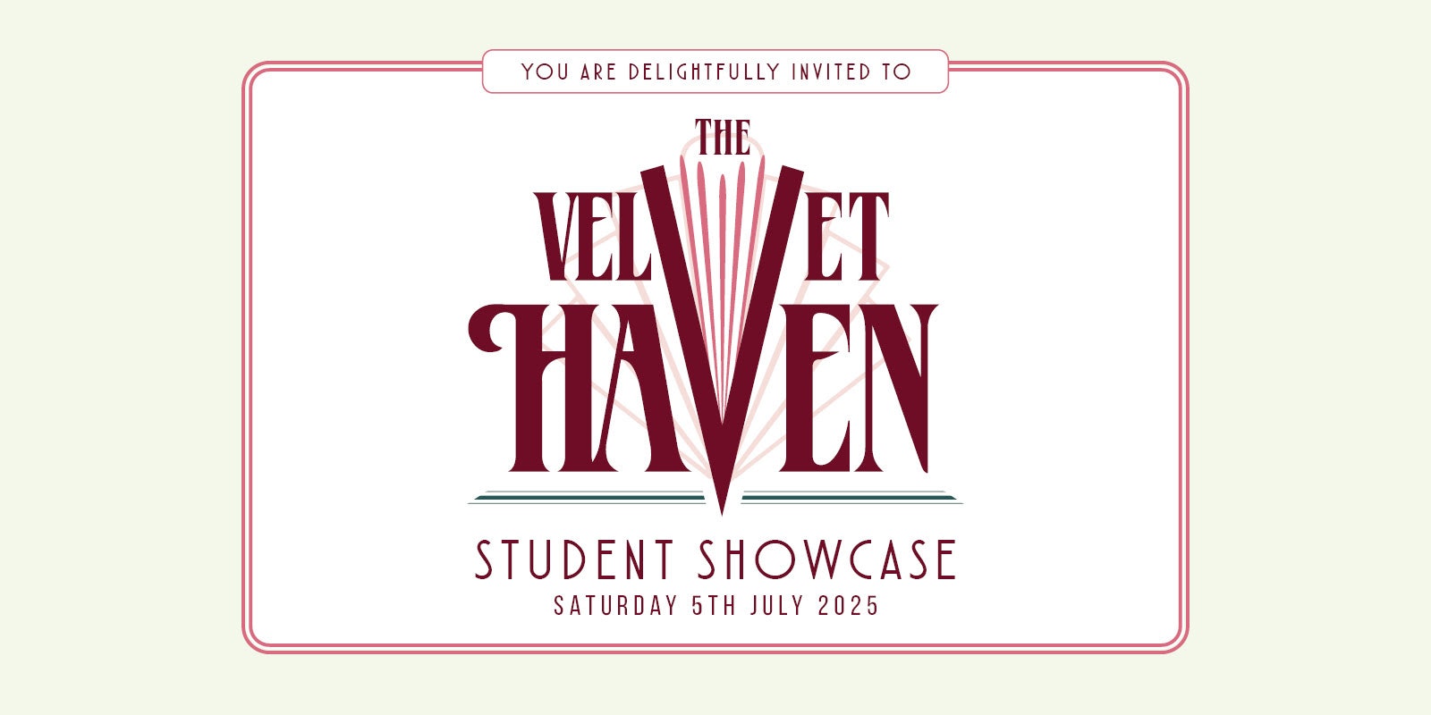 The Velvet Haven Student Showcase