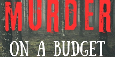 Murder on a Budget