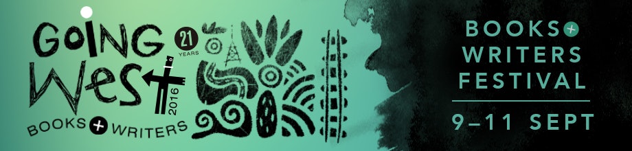 Going West Books + Writers' Festival 2016