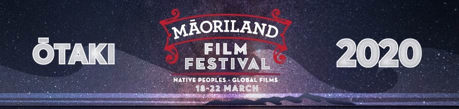 MAORILAND FILM FESTIVAL 2020
